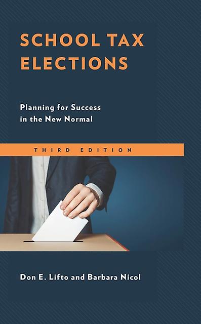 School Tax Elections by Barbara Nicol Paperback