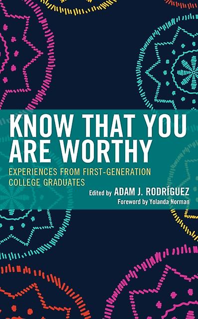 Know That You Are Worthy Hardback Book