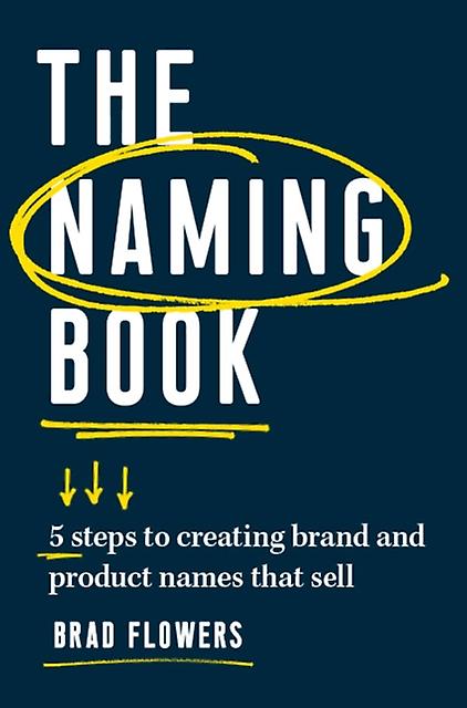 The Naming Book by Brad Flowers Paperback