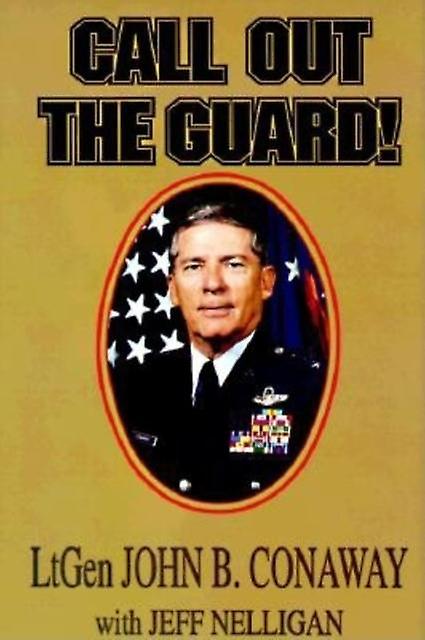 Call Out The Guard by Jeff Nelligan Paperback Book