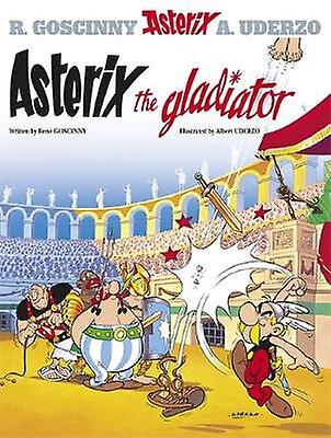Asterix Asterix The Gladiator by Rene Goscinny Paperback Book