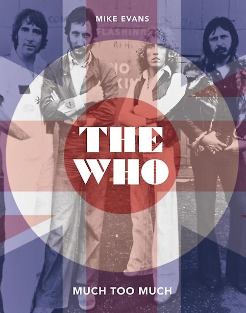 The Who by Mike Evans Hardback Book