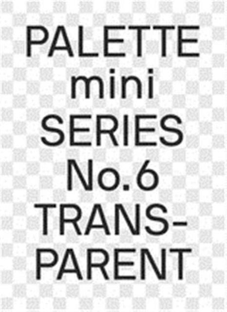 Palette Mini Series 06 Transparent by Victionary Paperback