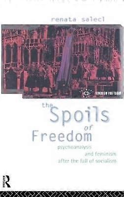 The Spoils of Freedom