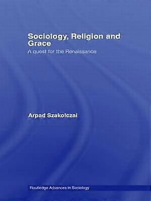 Sociology Religion and Grace