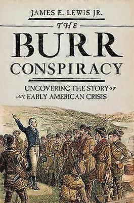 The Burr Conspiracy