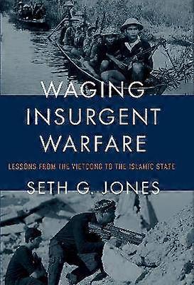 Waging Insurgent Warfare