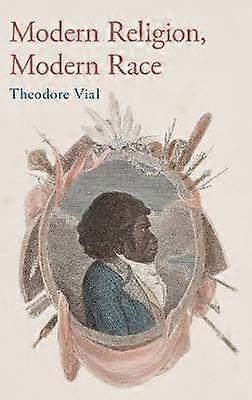 Modern Religion Modern Race