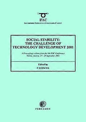 Social Stability: The Challenge of Technology Development