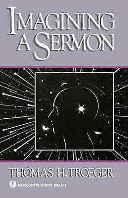 Imagining a Sermon