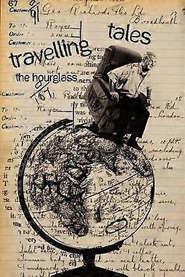 Travelling tales the hourglass