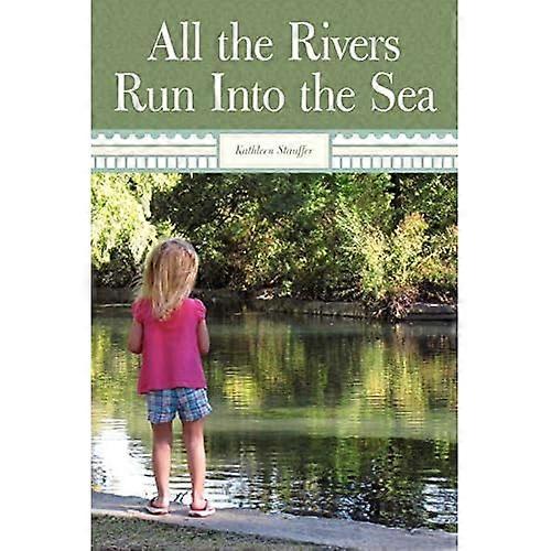 All the Rivers Run Into the Sea