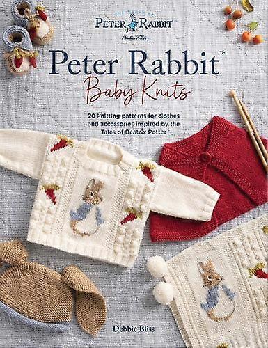 Peter Rabbit Baby Knits by Debbie Bliss Paperback