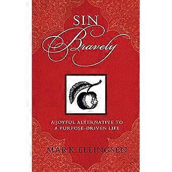 Sin Bravely - Mark Ellingsen - Paperback - en Book