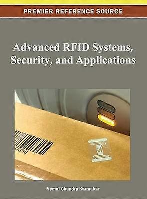 Advanced RFID Systems Security and Applications