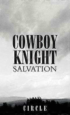 Cowboy Knight Salvation
