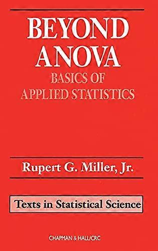 Beyond ANOVA: Basics of Applied Statistics