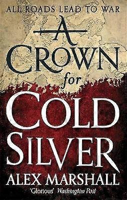 A Crown for Cold Silver