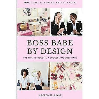 Boss Babe par conception