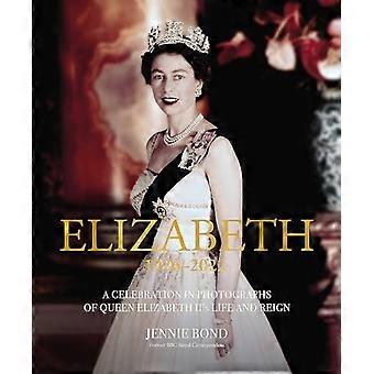 Élisabeth : une célébration en photographies de la vie et du règne d'Élisabeth II