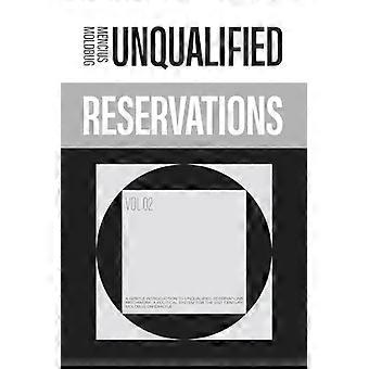 Ukvalifiserte reservasjoner: Bind 2