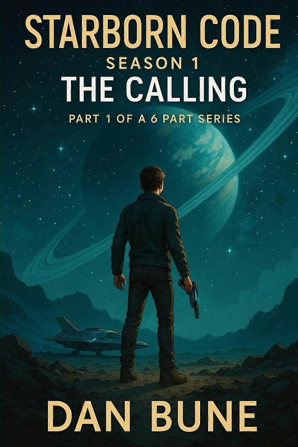 Starborn code - season 1 the calling