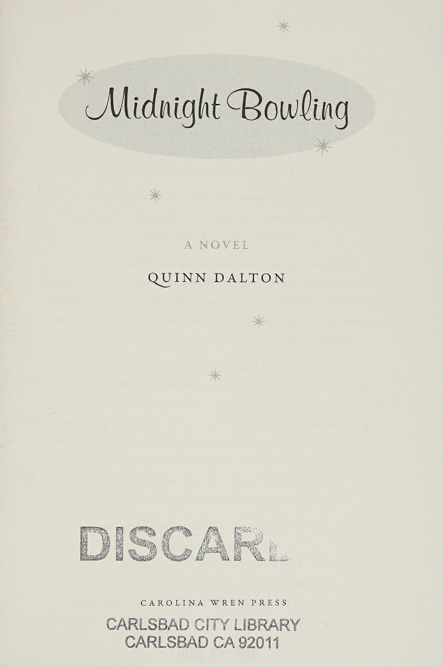 Midnight bowling a novel