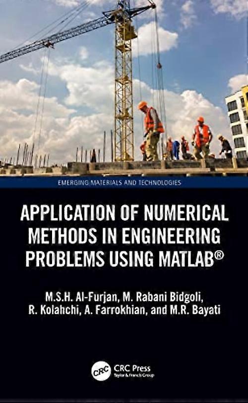 Application of Numerical Methods in Engineering Problems Using Matlab