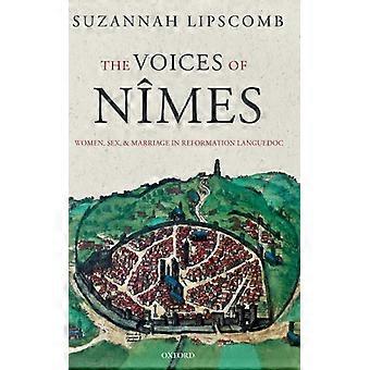 Vozes das Mulheres NMES: Sexo e Casamento no Languedoc da Reforma - Suzannah Lipscomb - Capa Dura - Livro em Inglês - História