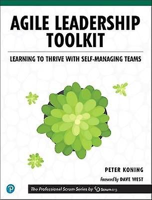 Agile Leadership Toolkit