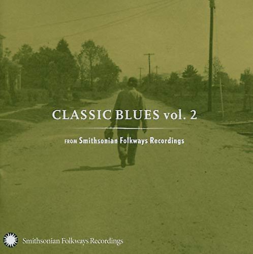 Various Artists - Classic Blues From Smithsonian Folkways, Vol. 2 [CD] (様々なアーティスト - スミソニアン民俗、第 2 巻 [CD] からクラシック ブルース)