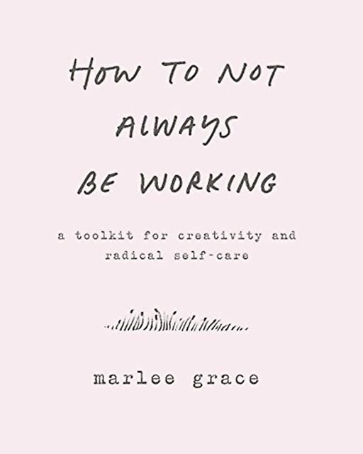 How To Not Always Be Working - Cody Cook-Parrott