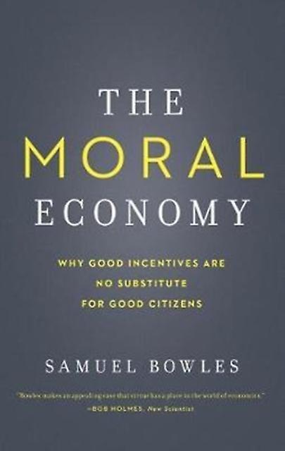 Moral Economy - Samuel Bowles