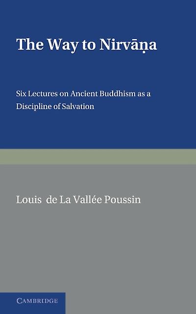 The Way To Nirvana by Louis de La Vallee Poussin Paperback