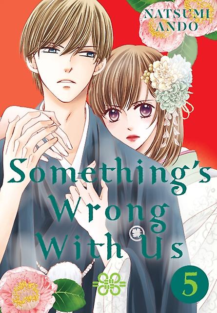 Somethings Wrong With Us 5 - Natsumi Ando