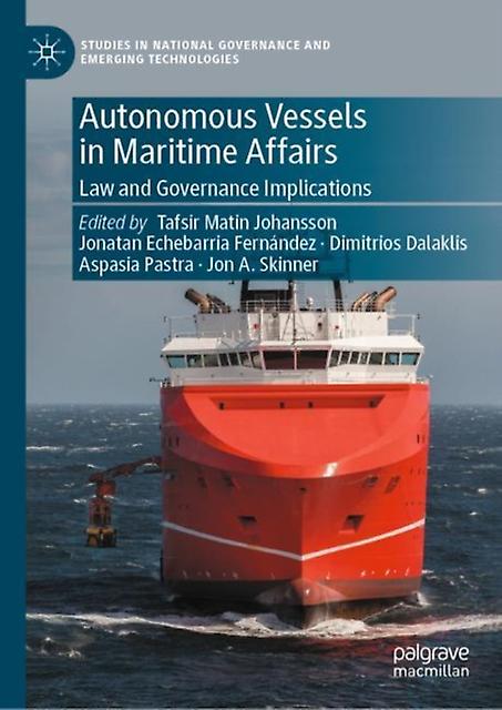 Autonomous Vessels In Maritime Affairs Paperback Book