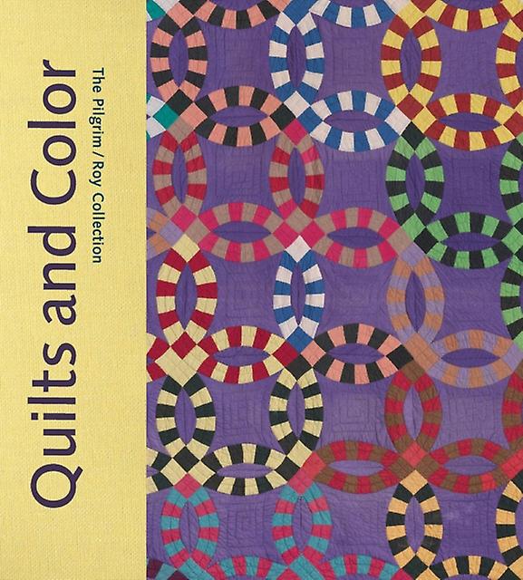 Quilts And Color by Jennifer M. Swope Hardback Book