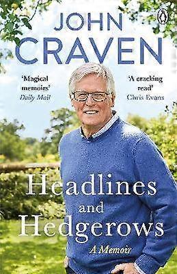 Headlines and Hedgerows