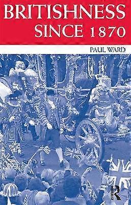 Britishness since 1870