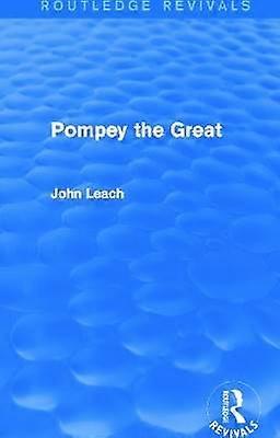 Pompey the Great (Routledge Revivals)