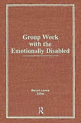 Group Work With the Emotionally Disabled