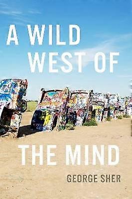 Wild West of the Mind