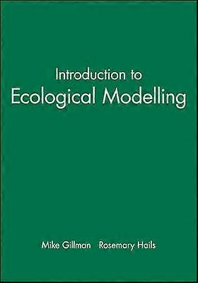 Introduction to Ecological Modelling