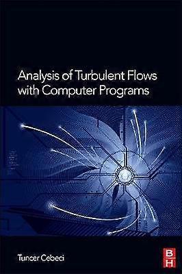 Analysis of Turbulent Flows with Computer Programs
