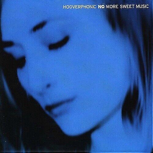 Hooverphonic No More Sweet Music CD