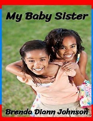 My Baby Sister