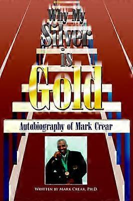 Why My Silver is Gold