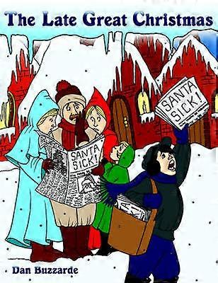 The Late Great Christmas