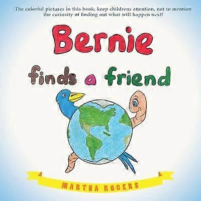 Bernie Finds a Friend