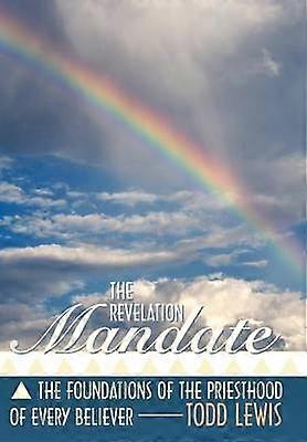The Revelation Mandate